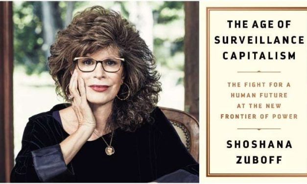 Shoshana Zuboff, La Era del Capitalismo de la Vigilancia, (IV): Google, pionera.